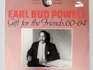 EARL BUD POWELL VOL.11 - Gift for the friends 60/64 - Mythic Sound ITA press -LP