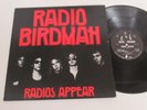 RADIO BIRDMAN/RADIOS APPEAR  LP 1977 AUS WEA TRAFALGAR TRL 1001