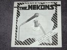 THE MEKONS - NEVER BEEN IN A RIOT 7