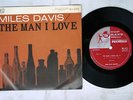 MILES DAVIS QUINTET THE MAN I LOVE TOP RANK MJ-2011 Japan VINYL 7