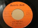 45 RPM The Four NASHVILLE NORTH Good Thing Goin OHIO GARAGE  VG+