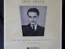 DINU LIPATTI His Last Recital - Besancon Columbia B/G ED1 33CX 1500 LP NM