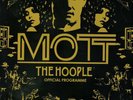 Signed by the original line up MOTT THE HOOPLE 2009 Reunion Programme