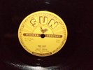 Billy Lee Riley - Red Hot 78 RPM Orig SUN Rockabilly Classic Rock 1957 VERY RARE
