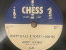 Muddy Waters Forty Days & Forty Nights/All Aboard Chess 1620 78rpm