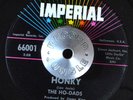 GARAGE SURF 45 - THE HO-DADS - HONKY /LEGENDS Fuzz IMPERIAL VG+ Scarce Hear
