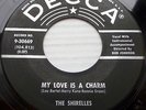 THE SHIRELLES black label DECCA VG++ 45 MY LOVE IS A CHARM b/w SLOP TIME ws819