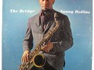 Sonny Rollins - The Bridge LP - RCA Victor - LPM 2527 Mono DG