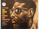 Max Roach His Chorus and Orchestra It's Time Jazz LP Gatefold Mono A-16 Impulse