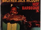 Brother Jack McDuff - Hot Barbecue LP - Prestige - PR 7422 Mono