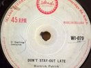 Don't Stay Out Late - Kentrick Patrick