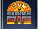 SUN RECORDS   BLUES YEARS   1950-1956   9 12