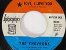 CHEVRONS Love, I Love You Independence Promo Northern Soul 45 HEAR