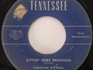 CHRISTINE KITTRELL Sittin' Here Drinking Tennessee R&B 45 HEAR