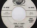ERNIE CAST Cool It Baby / Betty Morretti Ember WLP R&B Rocker 45 HEAR