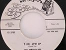 ORIGINALS The Whip / Blue Kat Jackpot WLP Promo R&B VG++ 45 HEAR