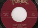 VINCE GUARALDI TRIO Linus And Lucy / Oh Good Grief Fantasy Charlie Brown 45 HEAR