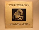 Controllers Neutron Bomb Killer Queers 45 rock punk 70s WHAT 04