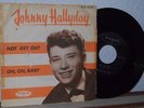 JOHNNY HALLYDAY Not Get Out - Denmark 45 SUPER RARE PS Picture Sleeve