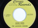 Soul Funk Gospel 45 JACKSON SINGERS Good News CARRIE HEAR