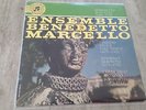 ENSEMBLE BENEDETTO MARCELLO: Albinoni / Bonporti (Columbia STC 70  471 -10