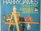 Harry James - Our Leader  NEW FACTORY SEALED LP
