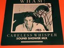 WHAM CARELESS WHISPER SOUND SHOWER MIX JAPAN 12 PROMO