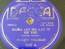 PRE-WAR BLUES WALTER COLEMAN (jug band) Decca7157 Let Me lay it on You/Smack V++