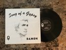 DAMON SONG OF A GYPSY RARE LIMITED # 70/400 PSYCH ANK LABEL NM