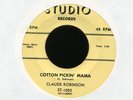 CLAUDE ROBINSON Cotton Pickin' Mama on Studio R&B Rocker 45 Hear