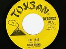 SWEET SOUL - ROCKY BROWN & IMPACTS -I WISH I KNEW / I'M MAD - TOXSAN #103 -FUNK