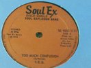 SOUL EXPLOSION BAND -TOO MUCH CONFUSION  ROOTS/REGGAE12