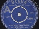 THE MIGHTY AVENGERS  WHEN BLUE TURNS TO GREY  UK ORIG  DEMO ISS  ROLLING STONES
