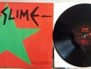 Slime - Die Letzten LP Original AGR AG 052-1