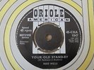 Mary Wells - Your Old Stand-By 1963 UK 45 ORIOLE EX