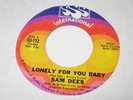 SAM DEES - i need you girl / lonely for you baby - sss 732 - RARE NORTHERN SOUL