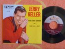 JERRY KELLER Here Comes Summer 45 rpm w/ PICTURE SLEEVE Kapp 1959 Teen Pop