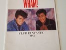 Wham  George Michael -Club Fantastic 1983 Tour Programme /original white version