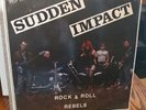 SUDDEN IMPACT ROCK AND ROLL REBELS OI ROR LP