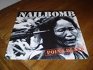 Nailbomb point blank 1st Press LP