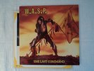 WASP The Last Command LP 1985 Capitol Records, Inc./ Sanctuary Productions, Inc.