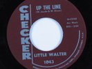 R&B Blues 45 LITTLE WALTER Up The Line CHECKER HEAR