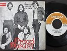 PROCOL HARUM SINGLE MADE IN ANGOLA 45 PS 7 *A WHITER SHADE OF PALE* DERAM SDM100