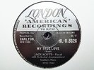 JACK SCOTT - My True Love / Leroy 78 rpm disc (A++)