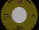 HERBIE HANCOCK: Fat Mama / Wiggle-Waggle USA WB Funk Jazz Mod 45 HEAR