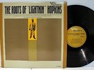 Rare Blues LP- Lightnin' Hopkins- The Roots Of Lightnin' Hopkins- MONO- Folkways