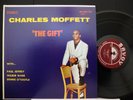Savoy MG 12194 CHARLES MOFFETT The Gift AVANT GARDE Paul Jeffrey WILBUR WARE LP