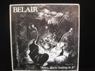 BELAIR RELAX, YOU'RE SOAKING IT IN (Belby Wetterman)  LP VINYL