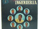 Conjunto Ingenieria. Salsa Guaguancó Jazz LP Venezuela. Los Dementes Los Calvos.