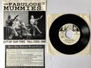 The Fabulous MUMMIES Out Of Our Tree Ltd 45 ESTRUS CRUST CLUB '90 Wailers Sonics